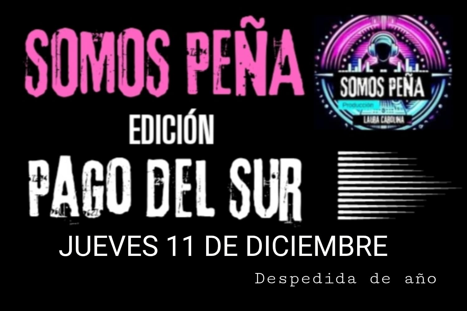 SOMOS PEÑA -edicion- PAGO DEL SUR OBTENE AQUÍ TU QR DE INGRESO 