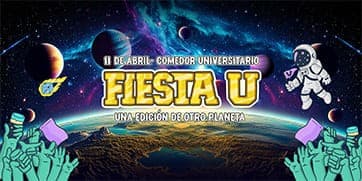 FIESTA U - UNA EDICIÓN DE OTRO PLANETA !