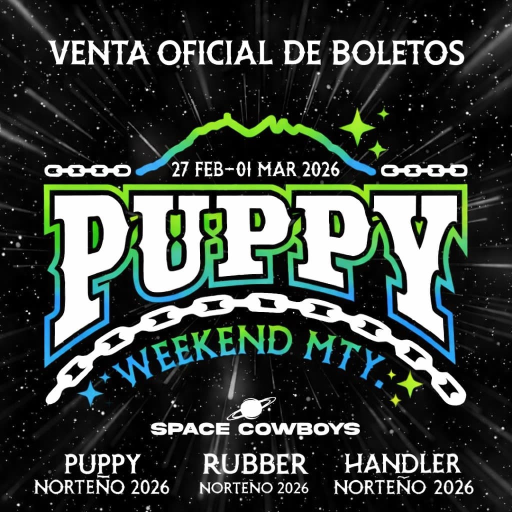 Puppy Norteño, Handler Norteño y Rubber Norteño 2026