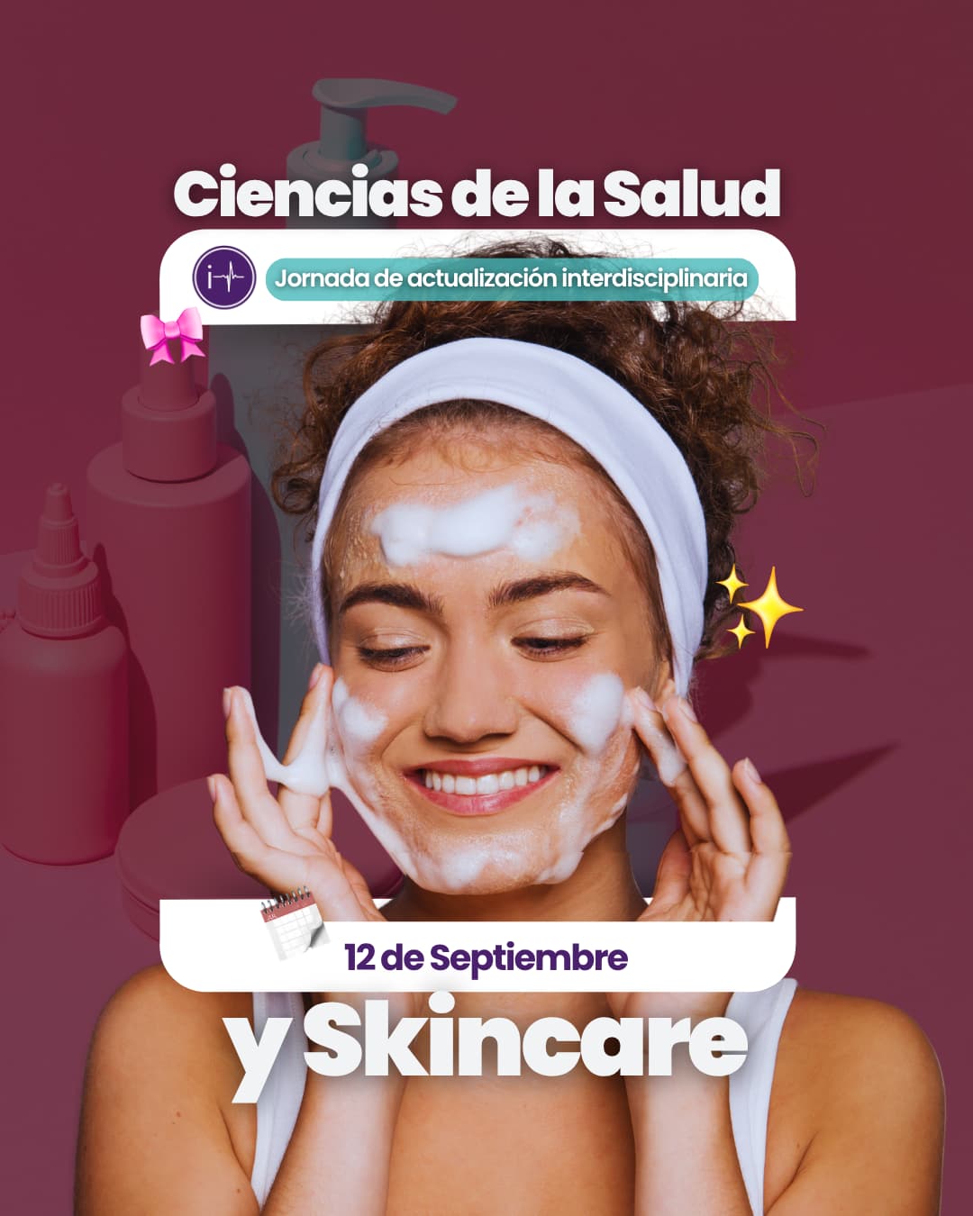 Ciencias de la Salud y Skincare - Jornada de actualización interdisciplinaria