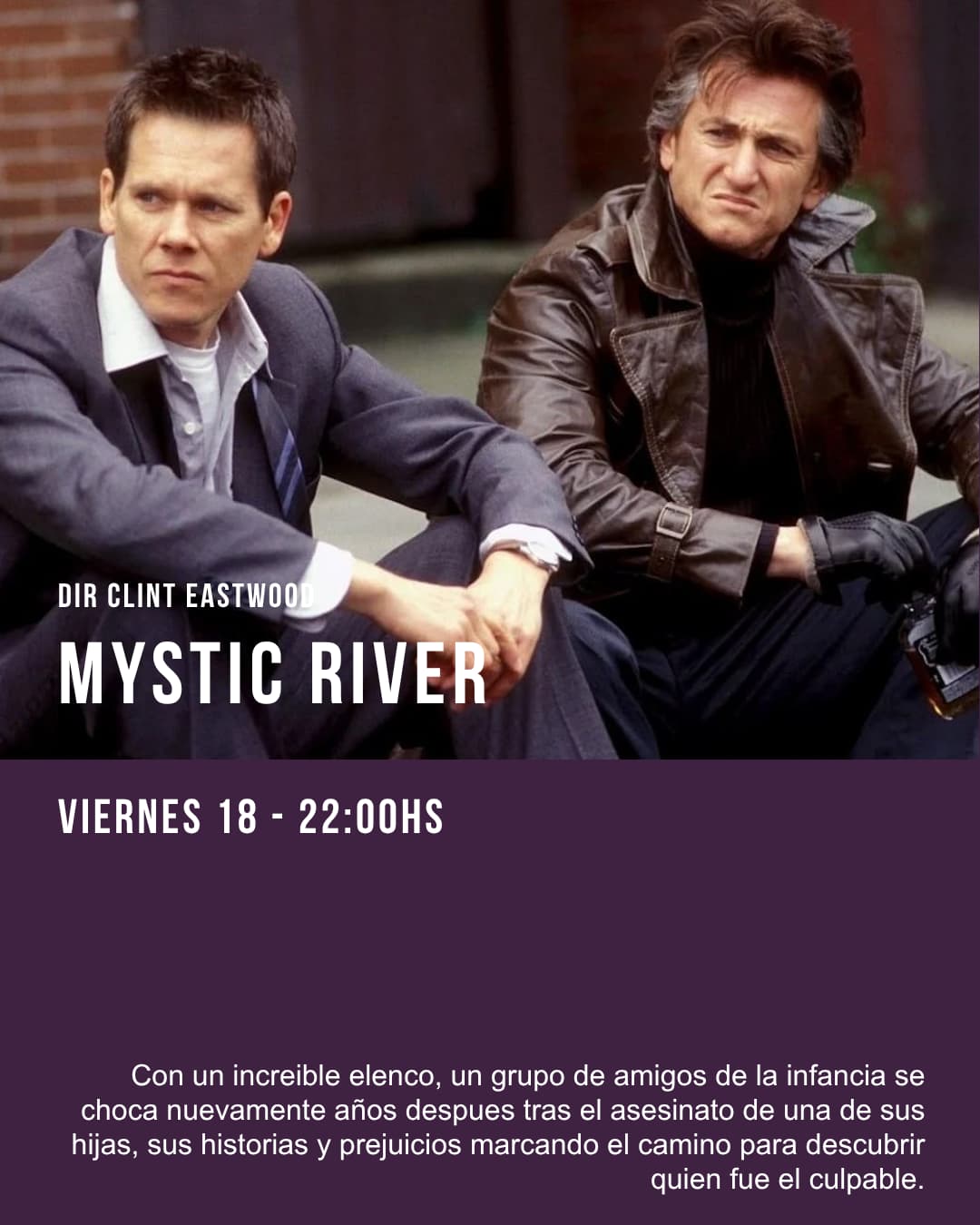 CINE OCULTO - Mystic River 22hs