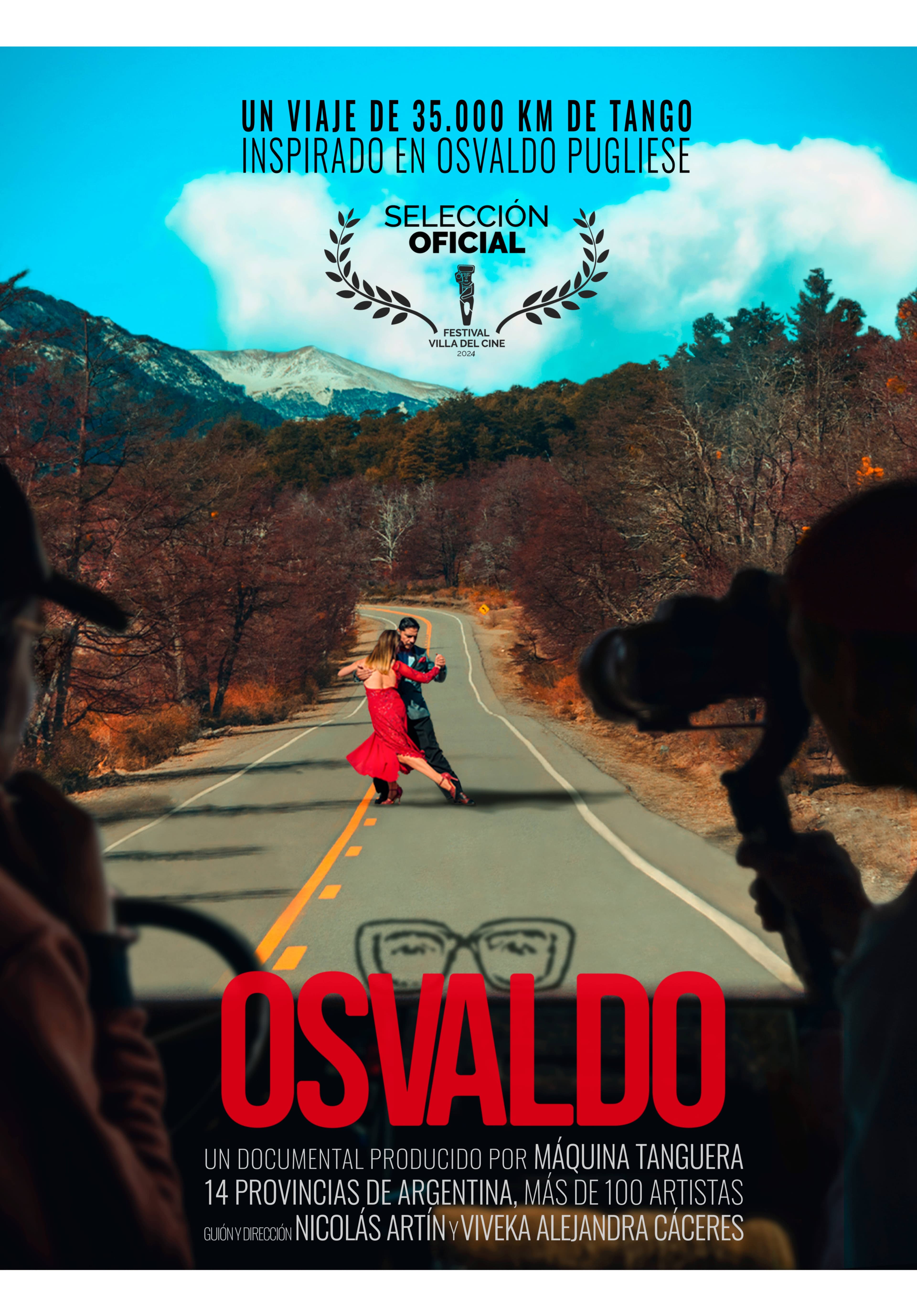 Osvaldo, Última función