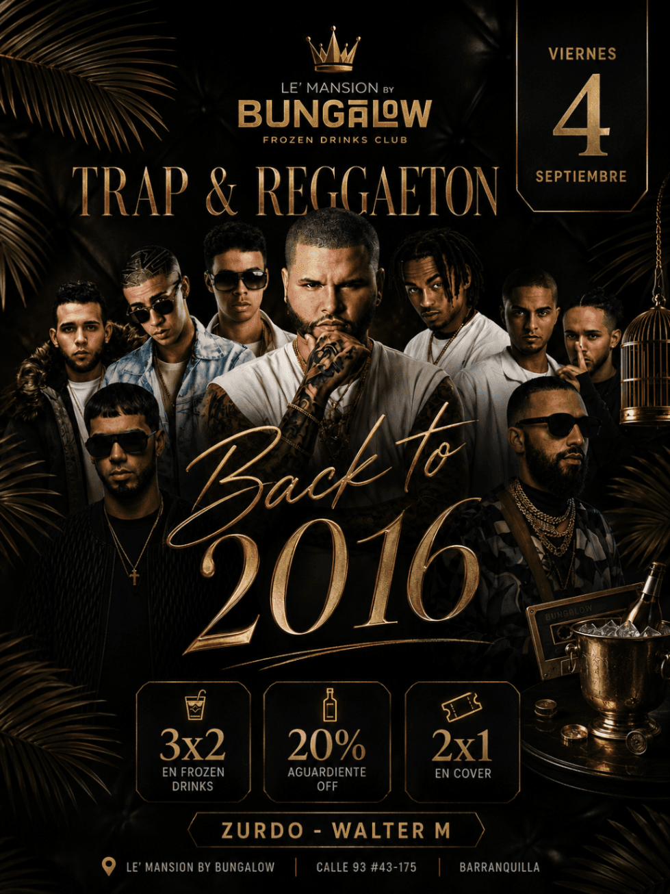 Trap & Reggaeton 2x1 viernes 4