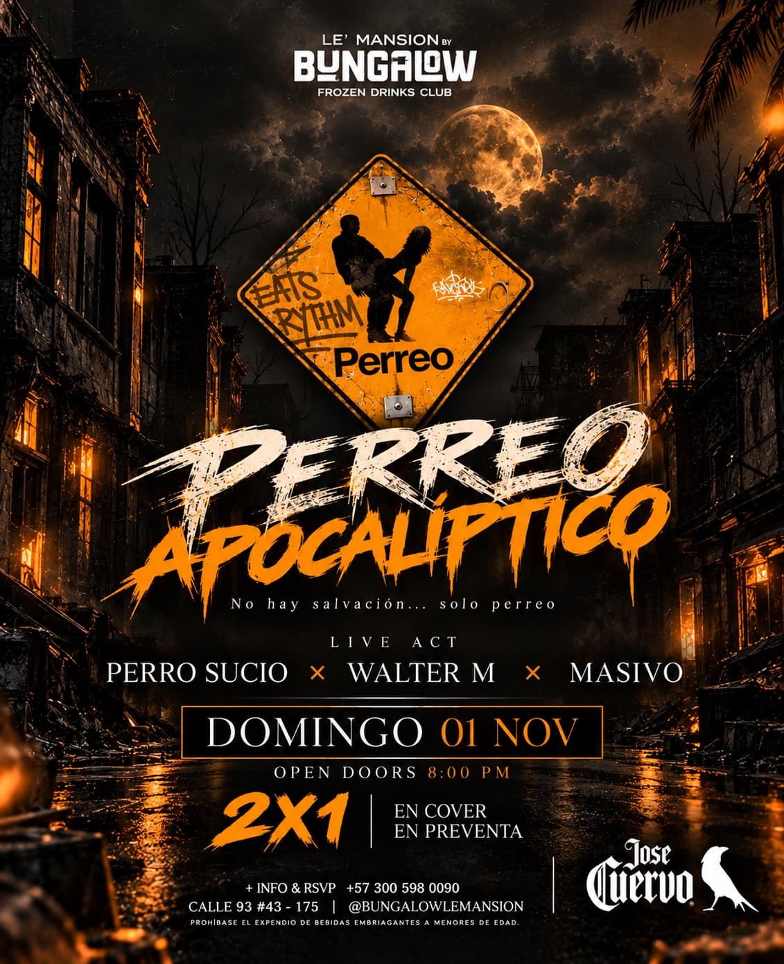 Perreo apocalíptico 1 Nov