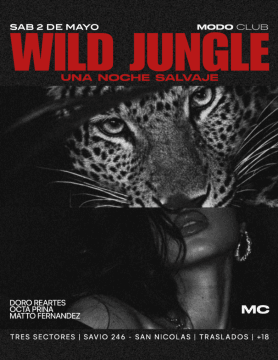 Modo Club | Especial noche salvaje! 🐆