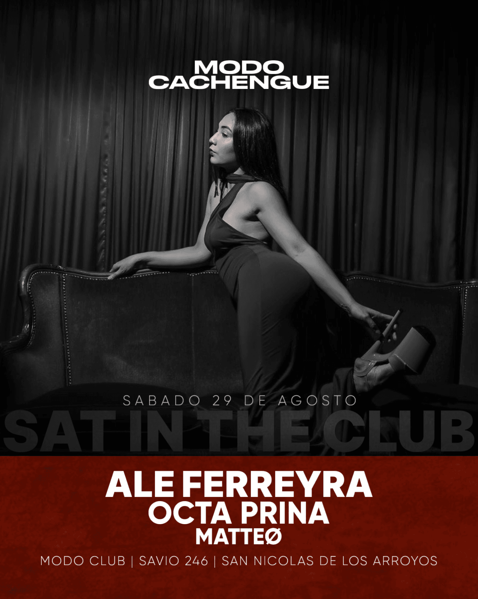 SAT IN THE CLUB x Modo Cachengue