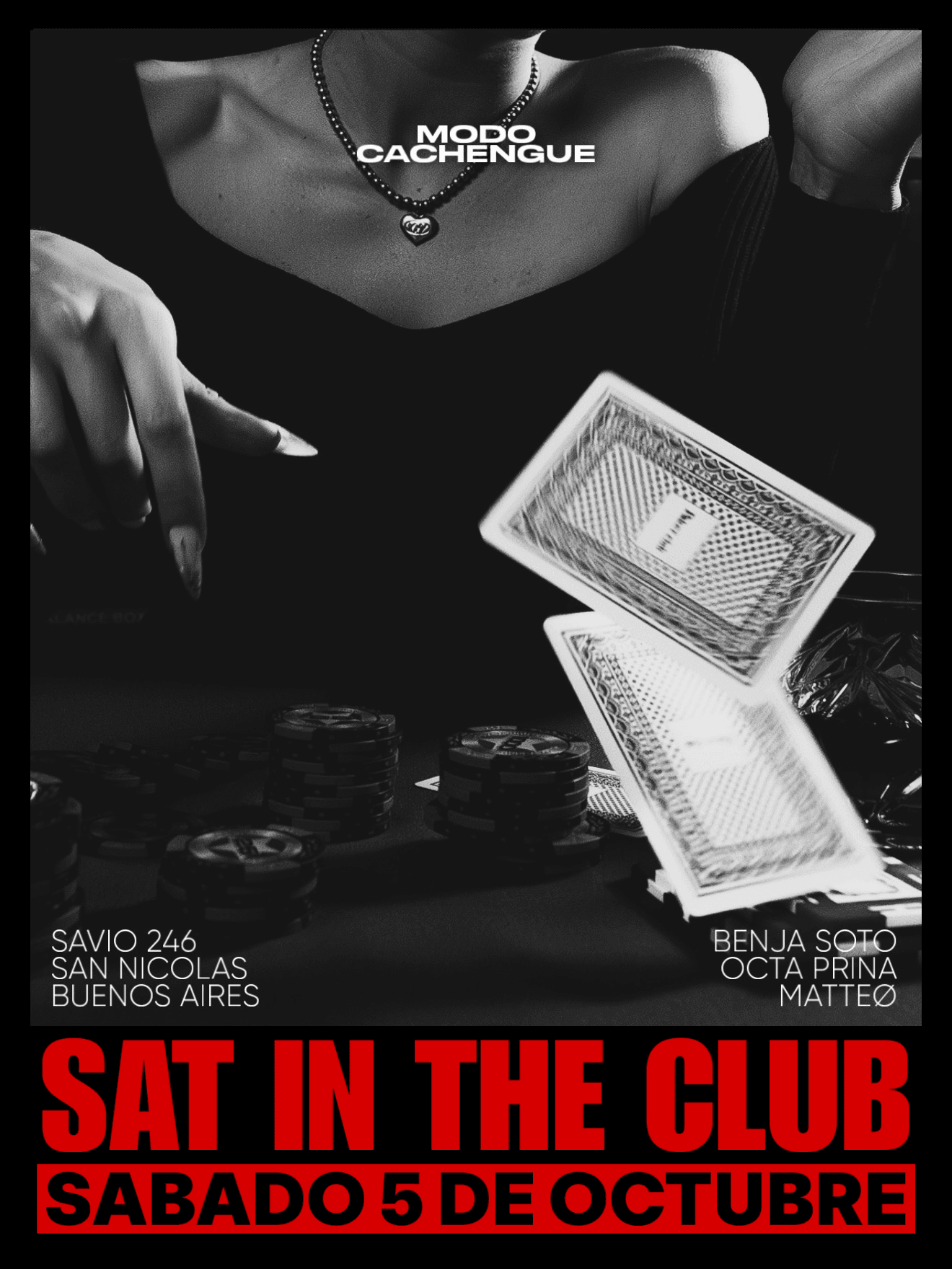 SAT IN THE CLUB x Modo Cachengue