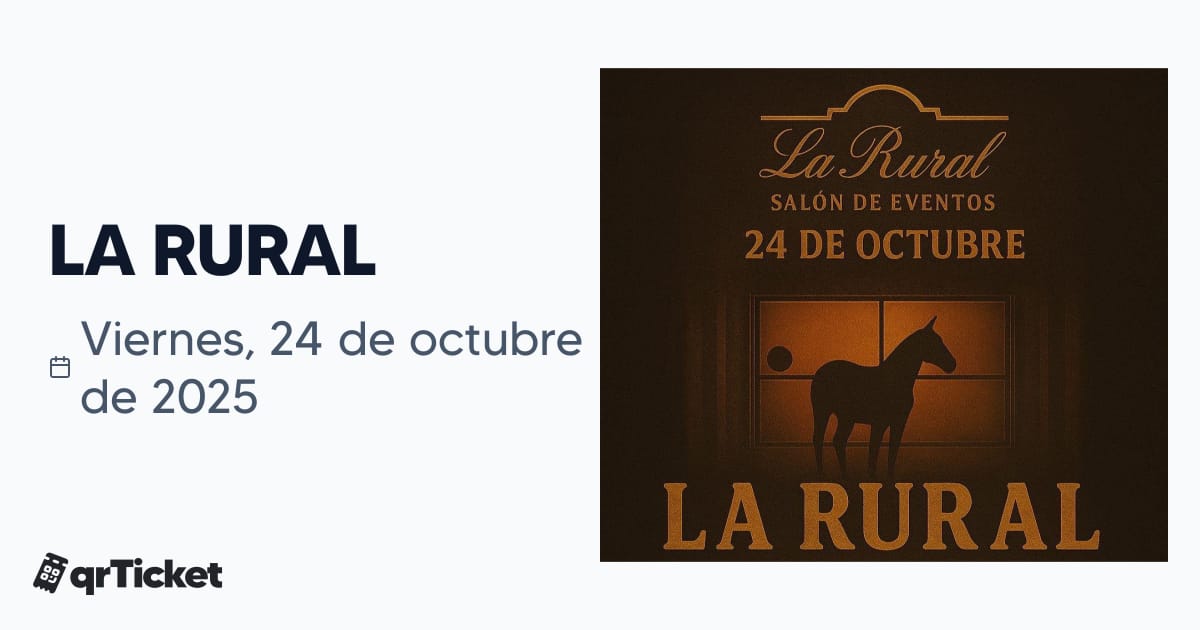 LA RURAL | qrTicket